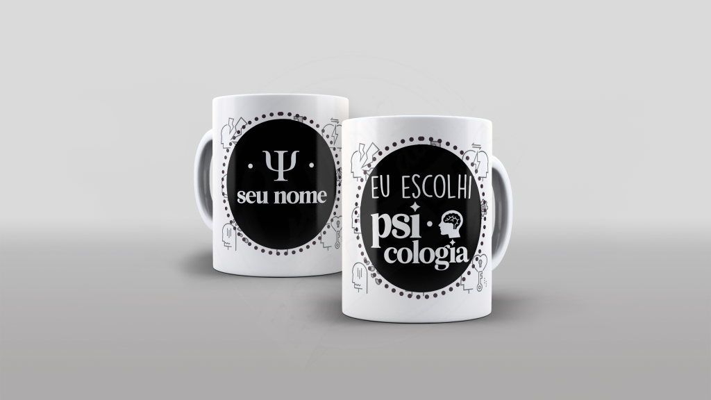 ARTE PARA CANECA EU ESCOLHI PSICOLOGIA-495